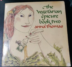The Vegetarian Epicure, Book Two - Thomas, ANNA/ Maas, Julie Paperback Book - £7.26 GBP