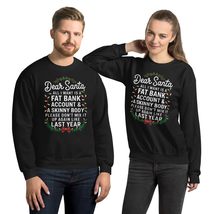 Dear Santa All I Want Is A Fat Bank Account And Skinny Body Unisex Sweatshirt, F - £26.87 GBP+