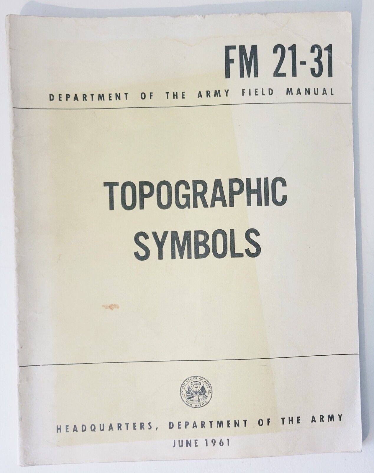 Department of the Army Field Manual | Topographic Symbols | FM 21-31 | J... - $14.00
