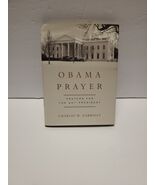 Obama Prayer : Prayers for the 44th President by Charles Garriott (2010,... - €13,59 EUR