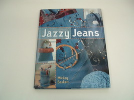 Jazzy Jeans by Mickey Baskett hardcover book - £15.78 GBP