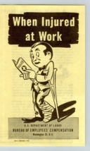 1960s Bureau Of Employees Compensation What to Do When Injured at Work B... - £12.38 GBP