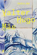 Contra mim (Em Portugues do Brasil) [Paperback] Valter Hugo Mae - £36.57 GBP