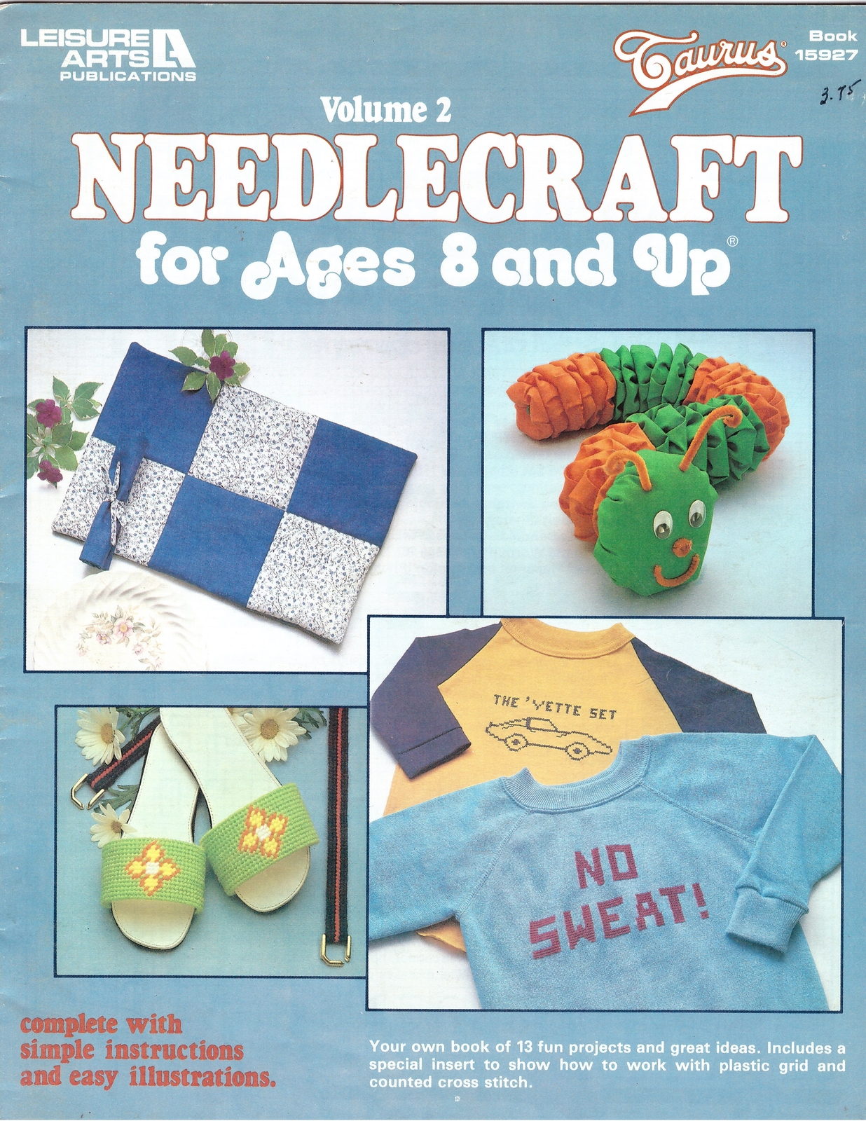 Needlecraft For Ages 8 And Up Vol 2 Leisure Arts Booklet 15927 Vintage 1983 - $6.99