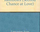 Promise Me Rainbows (Second Chance at Love) [Paperback] Lancaster, Joan - $11.75