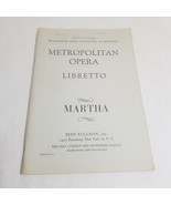 Martha Friedrich von Flotow Metropolitan Opera Libretto Fred Rullman - $9.33