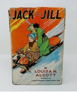 Jack and Jill Louisa M Alcott Goldsmith Publishing Company 1930s Edition... - £11.29 GBP