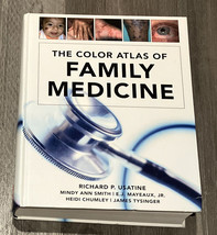 The Color Atlas of Family Medicine by Mindy Ann Smith, James Tysinger,... - £3.19 GBP