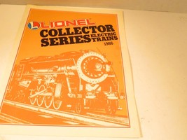 LIONEL TRAINS - 1986 COLLECTOR SERIES CATALOG- LN - S12 - $3.32