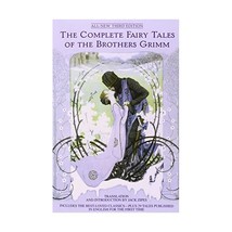 The Complete Fairy Tales of the Brothers Grimm All-New Third Edition Jacob Grimm - $27.00