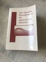 Site-Specific Management for Agricultural Systems Paperback P. C. Robert - $43.00