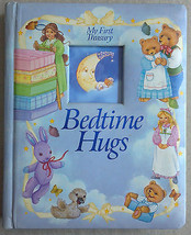 Bedtime Hugs: My First Treasury (2001, Board Book/Hardcover) Children&#39;s Baby - £3.09 GBP