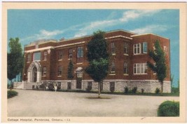 Postcard Cottage Hospital Pembroke Ontario - £3.81 GBP