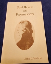 Paul Revere and Freemasonry - Steblecki - £23.46 GBP