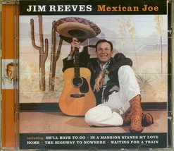 Mexican Joe [Audio CD] Reeves,Jim - £9.31 GBP