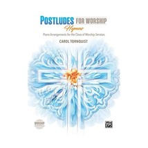 Postludes for Worship - Hymns: Piano Arrangements for the Close of Services Torn - £13.90 GBP