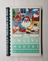 Twelve Months of Christmas Buchanan Cookbook &amp; Crafts 1981 Cookbook - £10.31 GBP