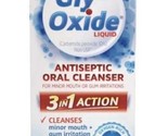 Gly-Oxide Liquid Antiseptic Oral Cleanser 3 in 1 Action 0.5 Fl Oz Exp 11... - £18.40 GBP