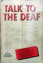 Talk to the Deaf by Lottie Riekehof / A Guide to Approximately 1000 Signs / 1963 - £1.81 GBP