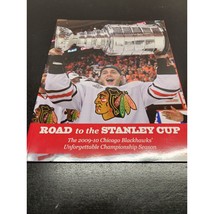 Road to the Stanley Cup The 2009-10 Chicago Blackhawks Unforgettable Season - £11.01 GBP