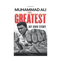 The Greatest: My Own Story Muhammad Ali - $23.00