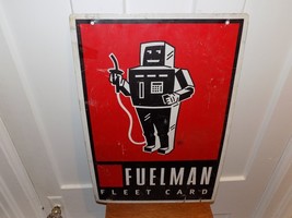 Vintage Fuelman Fleet Card Double Sided Metal Sign - $222.75