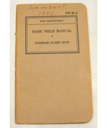 Vintage 1940 WW2 Era FM 26-5 Interior Guard Duty War Dept. 3-d - $48.10