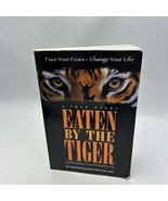 Eaten By The Tiger Surrendering to an Empowered Life - $30.19 CAD