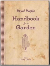 Royal Purple Handbook For The Garden W A Jenkins Co London Onterio 50 pp - £5.82 GBP