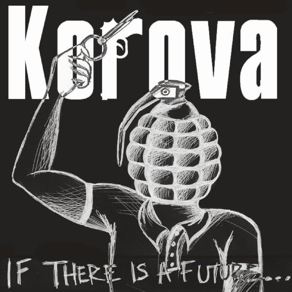 Primary image for Korova - If There Is A Future... (7") (VG)