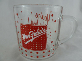 Mrs Fields Cookies Glass Mug You&#39;re The Best Coffee Tea Cup Vintage - £7.00 GBP
