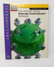 The Internet Using Netscape Communicator Software - Introduction - Poindexter - £7.49 GBP