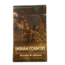 Indian Country Dorothy M Johnson Paperback - $21.55