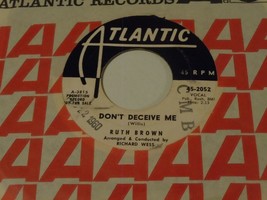 Ruth Brown Don&#39;t Deceive Me / I Burned Your Letter  45  PROMO - £3.53 GBP