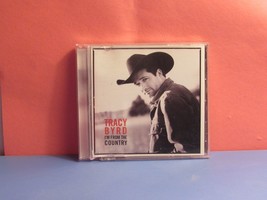 I&#39;m from the Country by Tracy Byrd (CD, Sep-2000, MCA) - £4.07 GBP