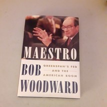 SIGNED Maestro : Greenspan&#39;s Fed and the American Boom by Bob Woodward (... - £23.35 GBP