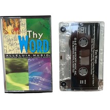 The Alleluia Worship Band Cassette Thy Word Audio Tape Christian 1995 - $12.98