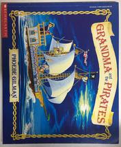 grandma and the pirates [Paperback] gilman, Phoebe - £86.26 GBP