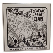 Daniel Nelson - The Ballads Of Dutch Flat Dan LP - VG+ / VG+ - £12.39 GBP