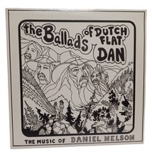 Daniel Nelson - The Ballads Of Dutch Flat Dan LP - VG+ / VG+ - £12.51 GBP