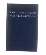 1952 American Wood Carvings Book Folk Art Americana Illustrated Hardcover - £9.50 GBP