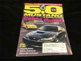 5.0 Mustang &amp; Super Fords Magazine December 2001 Cobra Vs Bullitt! - $12.00