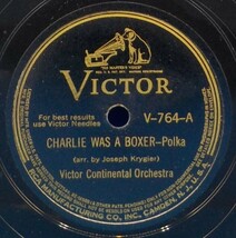 Victor Continental Orch (Walter Dombkowski) 78 Charlie Was A Boxer Polka... - $7.97