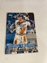 2022 Topps Welcome to the Show #21 - Cody Bellinger - Dodgers - £1.57 GBP
