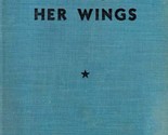 Dorothy Dixon Wins Her Wings by Dorothy Wayne / 1933 Young Adult Hardcover - £3.63 GBP