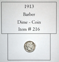 1913, Barber Dime, # 216, silver barber dimes, vintage dimes, dimes, old... - $25.75