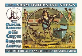 Uno, Queen Supreme of the Serpent Kingdom: The Original Adam Forepaugh Shows - A - £17.22 GBP+