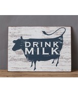 Farmhouse DRINK MILK wood Sign - $56.12 CAD