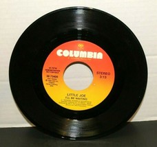 Vintage 1990 Columbia Little Joe I&#39;ll Be Waiting 45 Record RPM Demonstra... - £7.86 GBP
