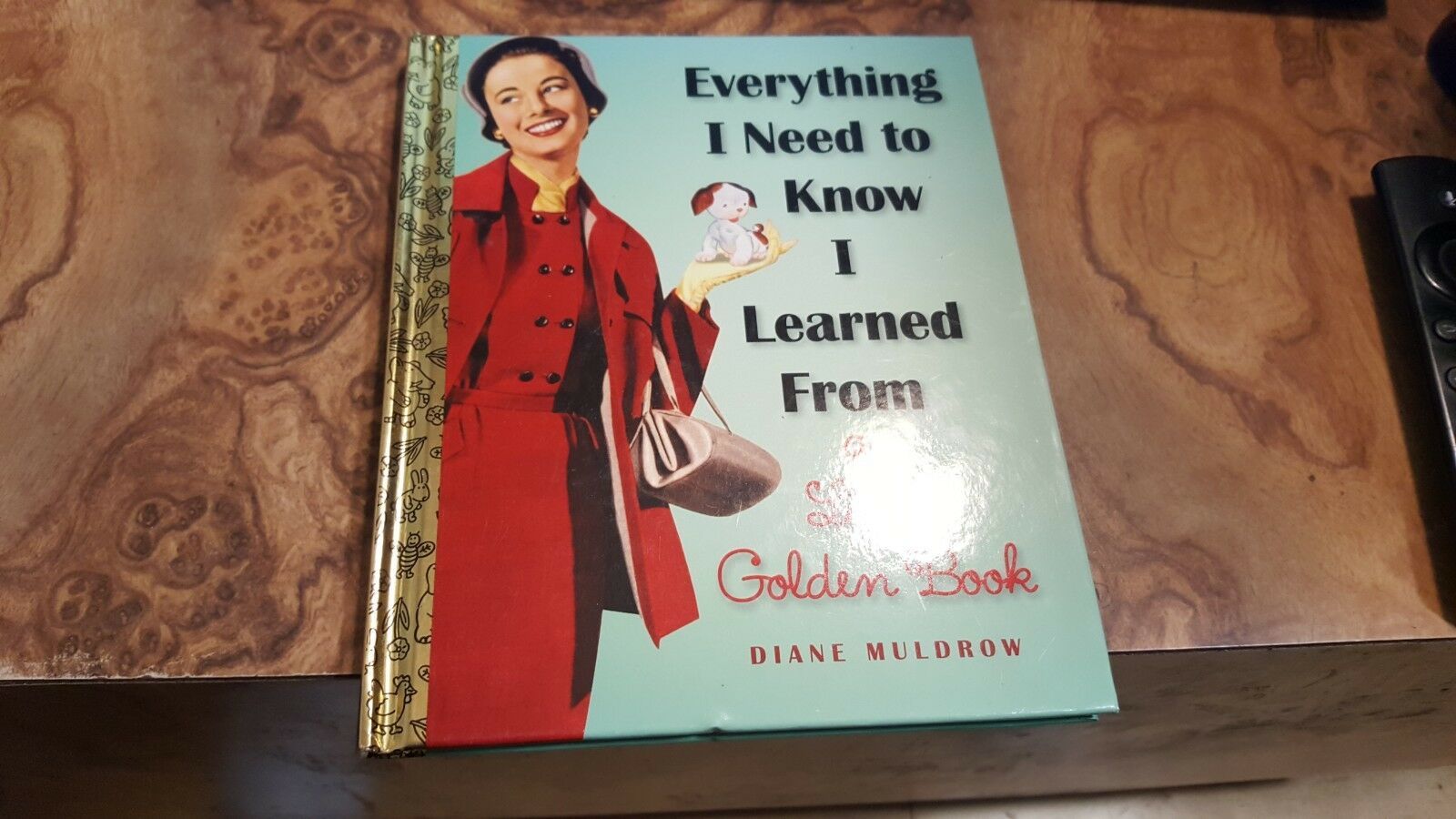 Everything I Need to Know I Learned from a Little Golden Book by Diane M... - $5.87